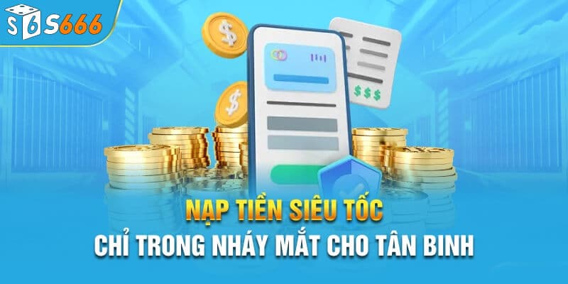Nạp tiền s66 siêu tốc